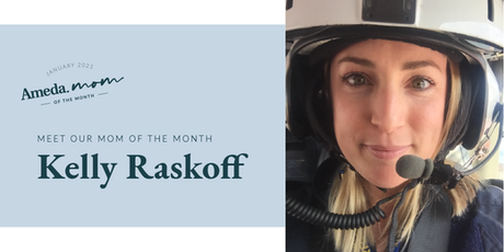 Graphic featuring "Ameda Mom of the Month" for January 2021 with Kelly Raskoff, alongside a photo of Kelly wearing a helmet and headset, smiling at the camera.