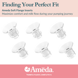 Promotional image for Ameda Soft Flange Inserts showing six clear breast pump inserts in sizes 11mm, 13mm, 15mm, 17mm, 19mm, and 21mm, with text emphasizing comfort and milk flow. Ameda logo and tagline appear at the bottom.