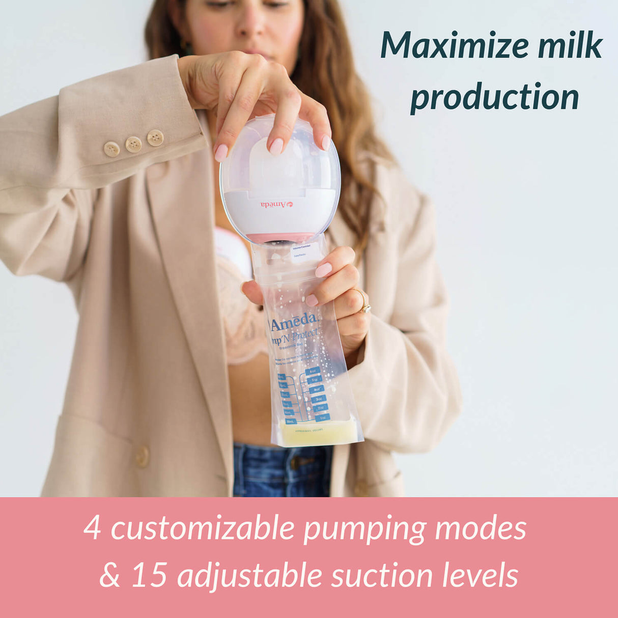 A person wearing a beige blazer uses a breast pump with a bottle labeled Ameda; text on the image says "Maximize milk production" and "4 customizable pumping modes & 15 adjustable suction levels."